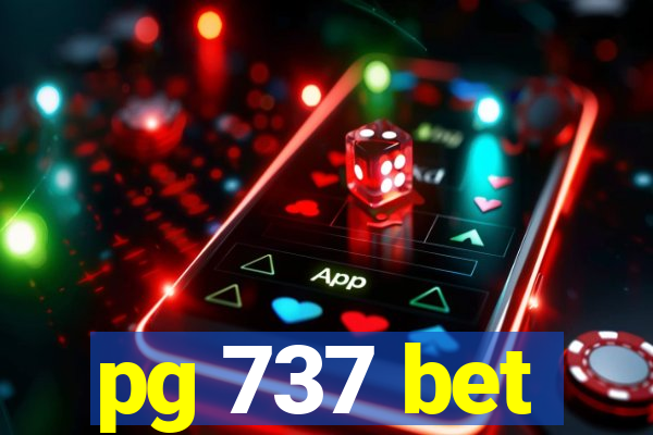 pg 737 bet